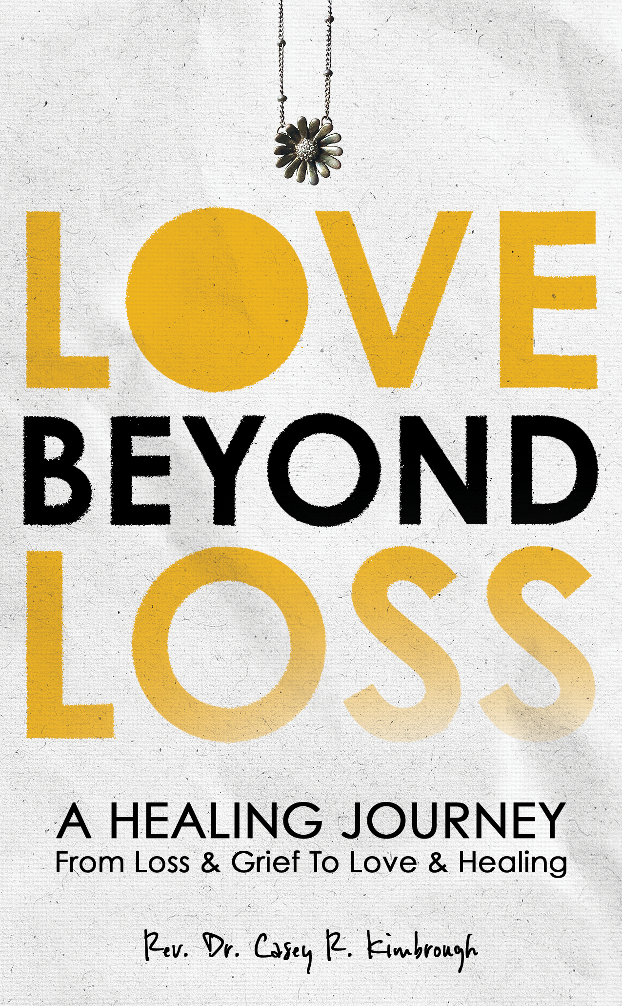 Love Beyond Loss